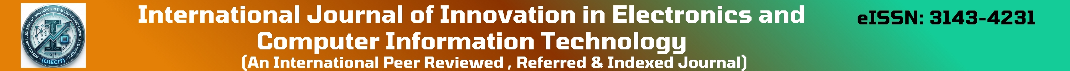 International Journal of Innovation in Electronics and Computer Information Technology